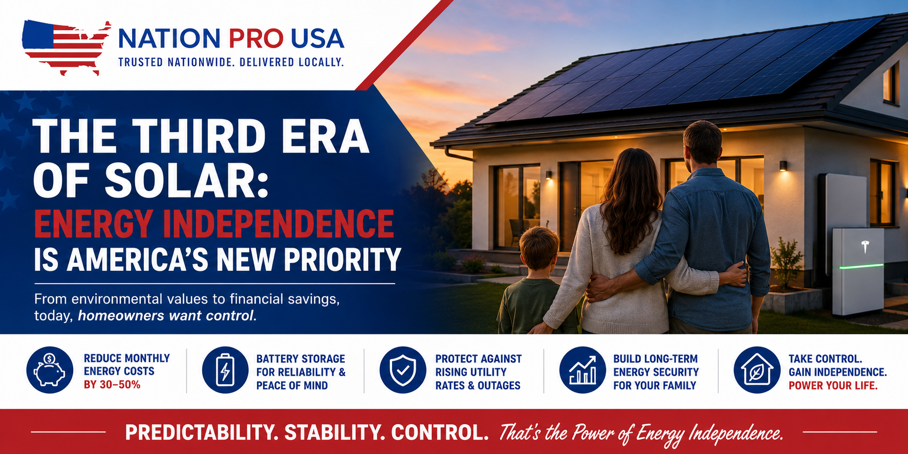 The Third Era of Solar: Energy Independence